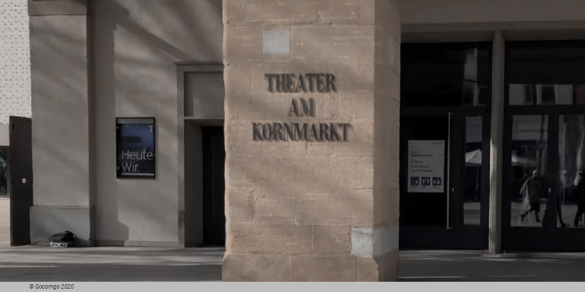  Theater am Kornmarkt schedule & tickets